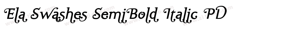 Ela Swashes SemiBold Italic PDF字体转换